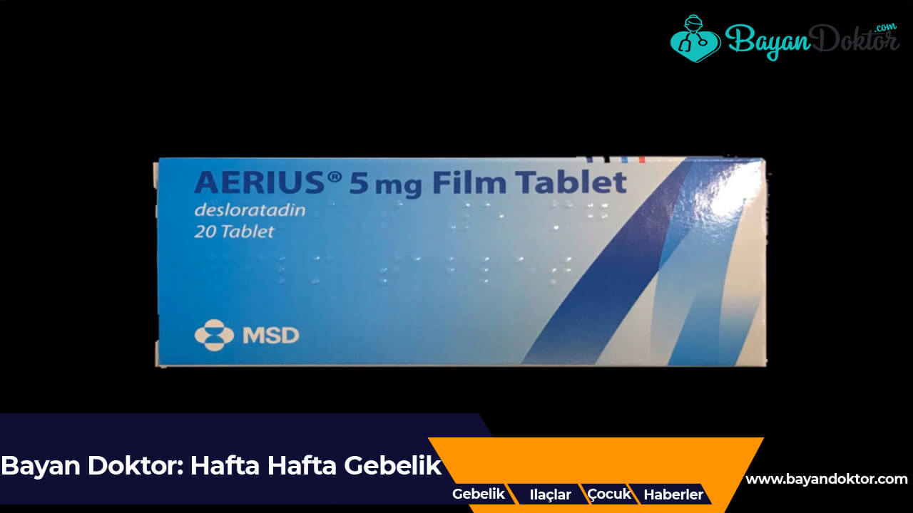 Aerius 5 mg 20 film tablet nedir? Ne işe yarar?