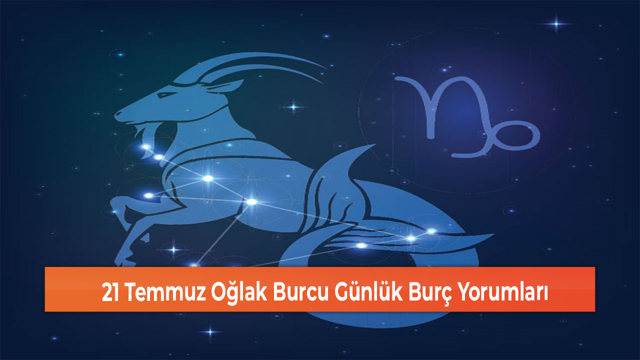 21 Temmuz Oglak Burcu Gunluk Burc Yorumlari