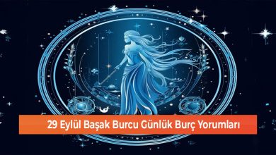 29 Eylul Basak Burcu Gunluk Burc Yorumlari