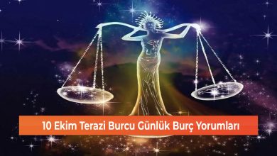 10 Ekim Terazi Burcu Gunluk Burc Yorumlari