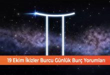 19 Ekim Ikizler Burcu Gunluk Burc Yorumlari